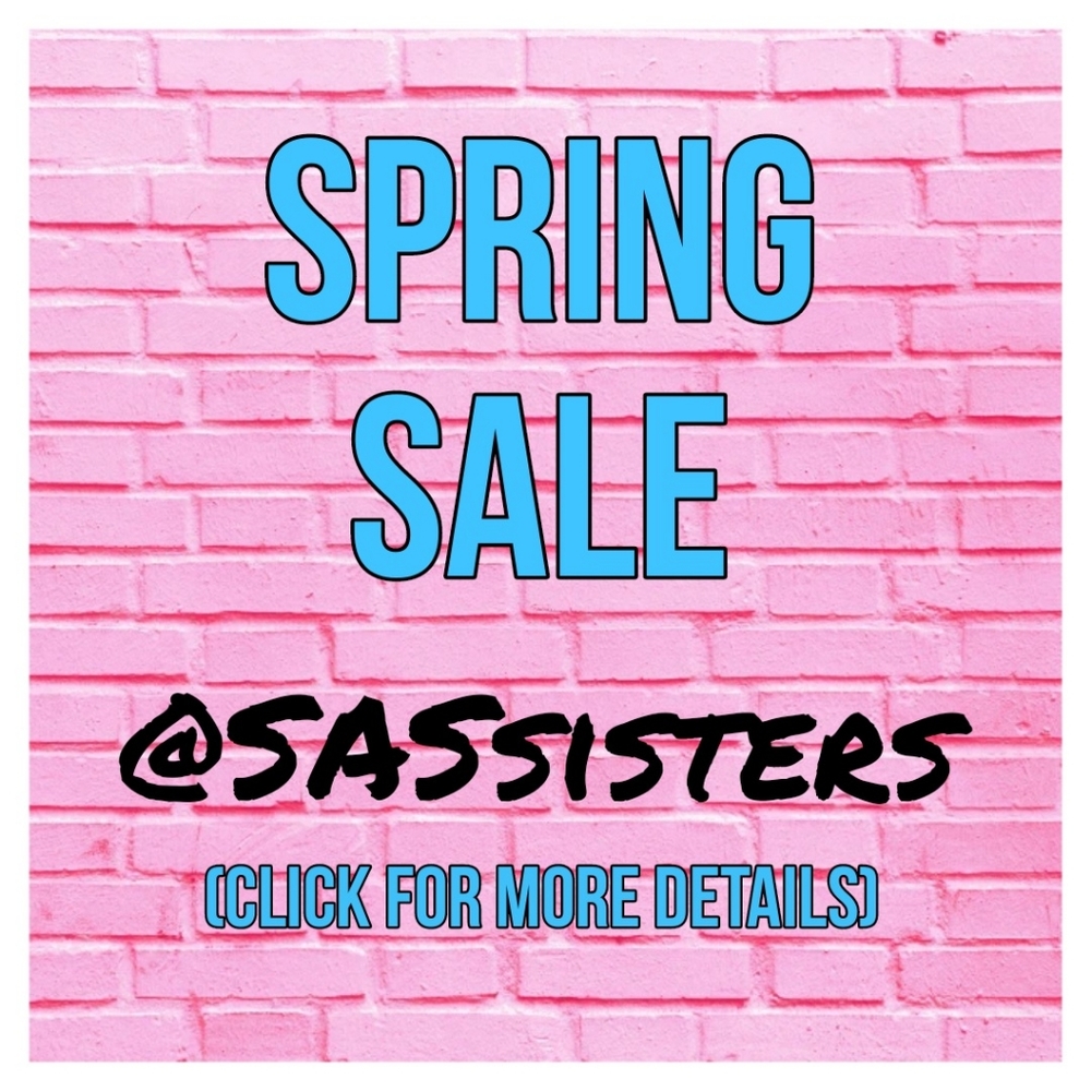 🌺 Spring Sale @SASsisters! 🌺